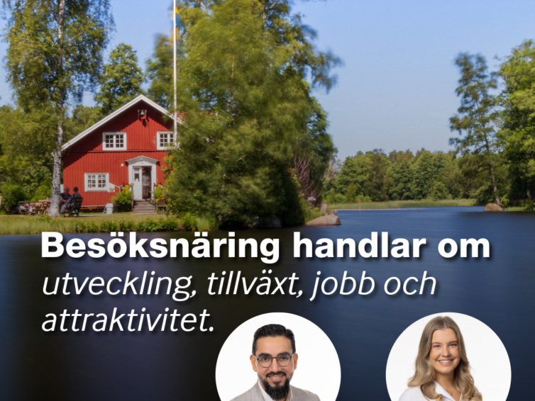 Besöksnäring är tillväxt och attraktivitet